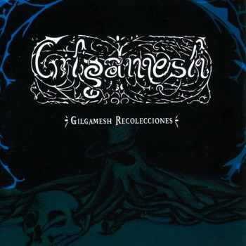 GILGAMESH - Recolecciones