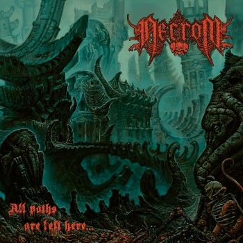 NECROM - All Paths Are Left Here...