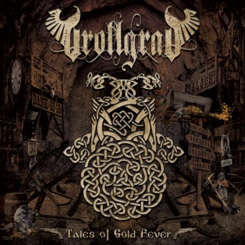 TROLLGRAD - Tales Of Gold Fever