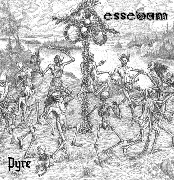 ESSEDUM - Pyre