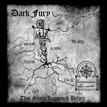 DARK FURY - This Story Happened Before