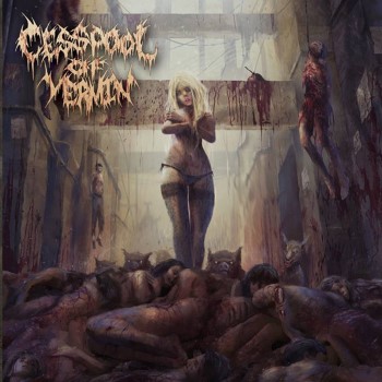CESSPOOL OF VERMIN - Orgy Of Decompostion