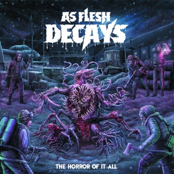 AS FLESH DECAYS - The Horror Of It All / Sinister
