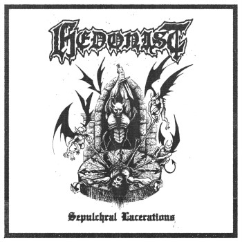 HEDONIST - Sepulchral Lacerations Demo 21