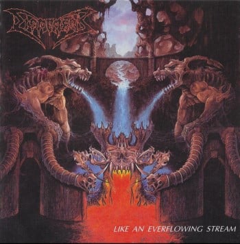 DISMEMBER - Like An Ever Flowing Stream