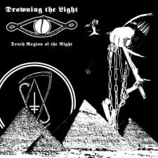 DROWNING THE LIGHT - Tenth Region Of The Night