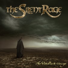 THE SILENT RAGE - The Deadliest Scourge