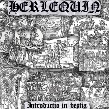 HERLEQUIN - Introductio In Bestia