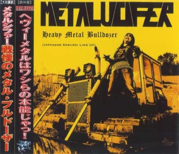 METALUCIFER - Heavy Metal Bulldozer (Japanese Line Up)