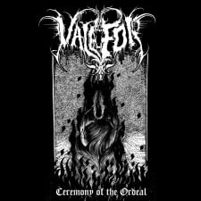 VALEFOR - Ceremony Of The Ordeal