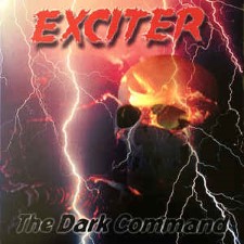 EXCITER - The Dark Command