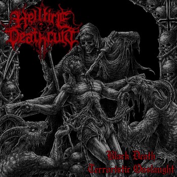 HELLFIRE DEATHCULT - Black Death Terroristic Onslaught