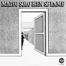 EDUARDO MATEO - Mateo Solo Bien Se Lame