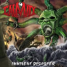 CALAMITY - Imminent Disaster