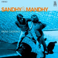SANDHY & MANDHY - Para Castukis