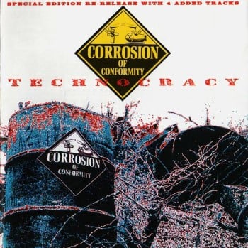 CORROSION OF CONFORMITY - Technocracy