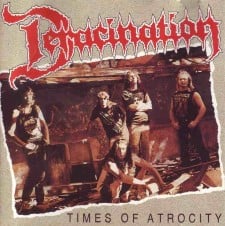 DERACINATION - Times Of Atrocity