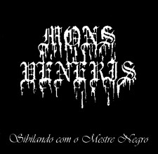 MONS VENERIS  - Sibilando Com O Mestre Negro