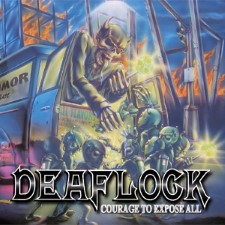 DEAFLOCK - Courage To Expose All
