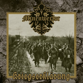 MINENWERFER - Kriegserklarung