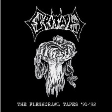 EPITAPH - The Fleshcrawl Tapes '91-'92