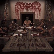 HUMAN COMPOST - Exhumations Of Death And Horror