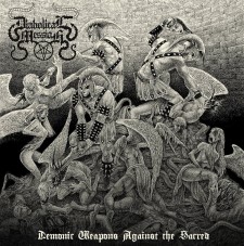 DIABOLICAL MESSIAH - Demonic Weapons Against The Sacred