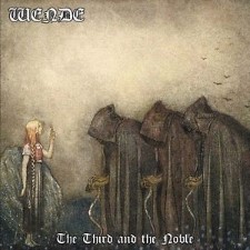 WENDE - The Third And The Noble