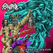 EXCRUCIATOR - Fighting For Evil