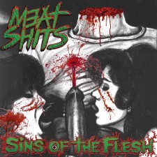 MEATSHITS - Sins Of The Flesh