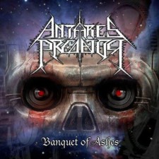 ANTARES PREDATOR - Banquet Of Ashes