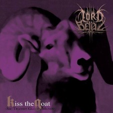 LORD BELIAL - Kiss The Goat