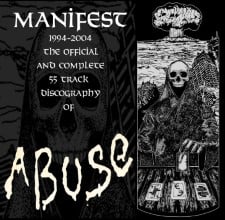 ABUSE - Manifest: The Complete Discography Of Abuse 1994