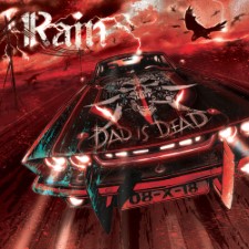 RAIN - Dad Is Dead