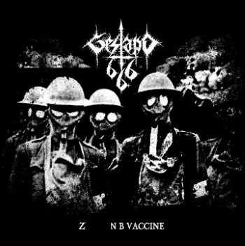 GESTAPO 666 - Zyklon B Vaccine