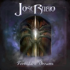 JOSE RUBIO - Forbidden Dreams