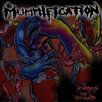 MUMMIFICATION - Runes Of Blood