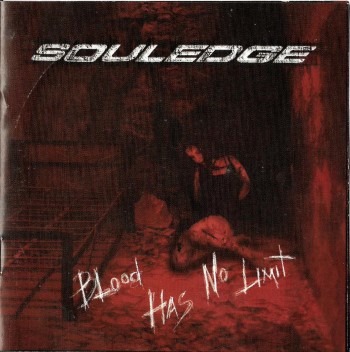 SOULEDGE - Blood Has No Limit