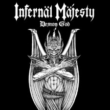 INFERNAL MAJESTY - Demon God