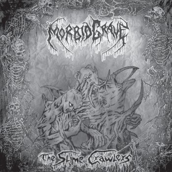 MORBID GRAVE - The Slime Crawlers