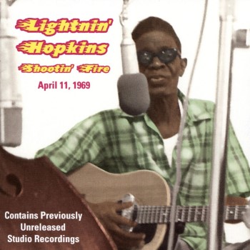 LIGHTNIN' HOPKINS - Shootin' Fire