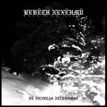 BEKETH NEXEHMU - De Dunklas Aterkomst