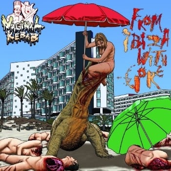 VAGINAL KEBAB - From Ibiza With Gore