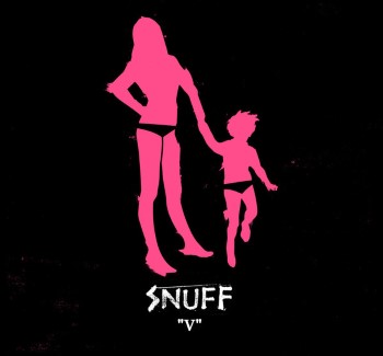 SNUFF - V