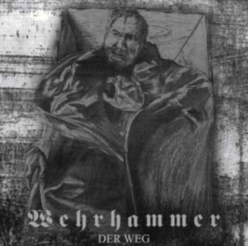 WEHRHAMMER - Der Weg