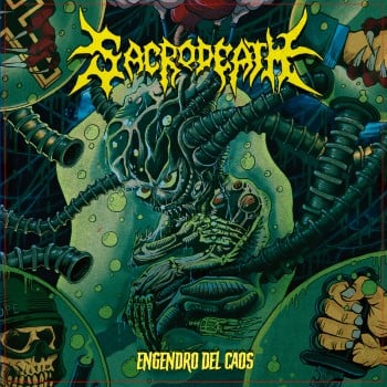 SACRODEATH - Engendro Del Caos