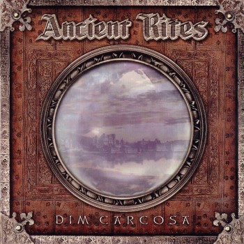 ANCIENT RITES - Dim Carcosa