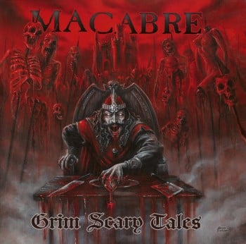 MACABRE - Grim Scary Tales