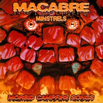 MACABRE - Morbid Campfire Songs