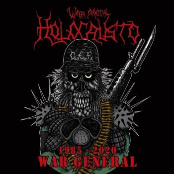 HOLOCAUSTO - War General: 1985-2020